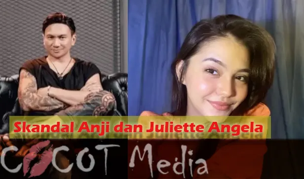 Skandal Anji dan Juliette Angela