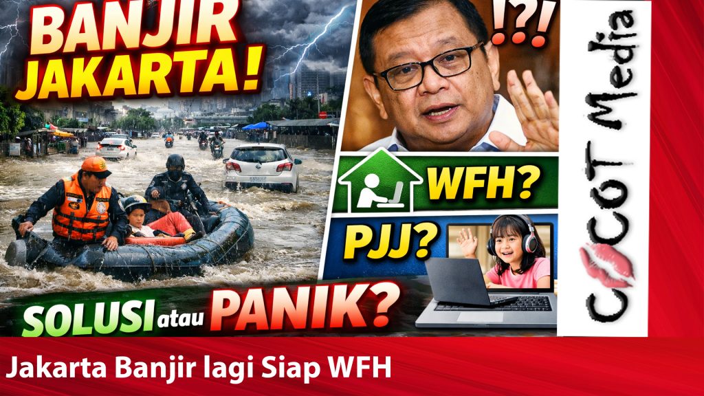 jakarta banjir lagi siap wfh